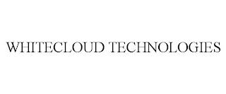 WHITECLOUD TECHNOLOGIES