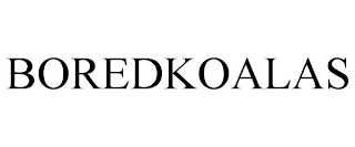 BOREDKOALAS