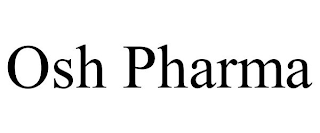 OSH PHARMA