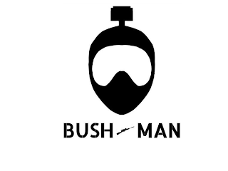 BUSH MAN