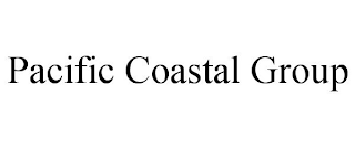 PACIFIC COASTAL GROUP