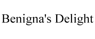 BENIGNA'S DELIGHT