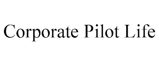 CORPORATE PILOT LIFE