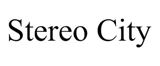 STEREO CITY