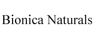 BIONICA NATURALS