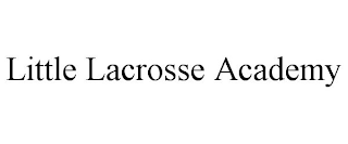 LITTLE LACROSSE ACADEMY