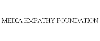 MEDIA EMPATHY FOUNDATION