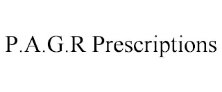 P.A.G.R PRESCRIPTIONS