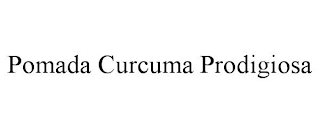 POMADA CURCUMA PRODIGIOSA