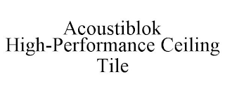 ACOUSTIBLOK HIGH-PERFORMANCE CEILING TILE