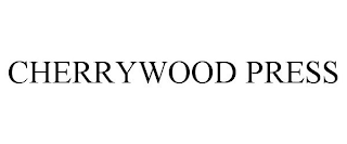 CHERRYWOOD PRESS