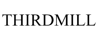 THIRDMILL