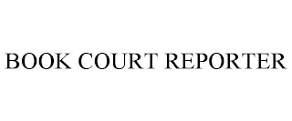 BOOK COURT REPORTER
