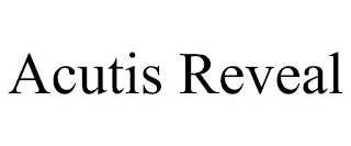 ACUTIS REVEAL