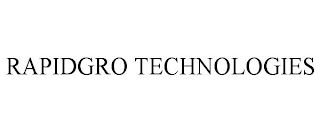 RAPIDGRO TECHNOLOGIES