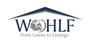 WOHLF FROM LAWNS TO LISTINGS