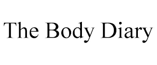 THE BODY DIARY