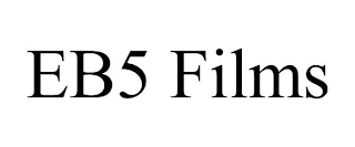 EB5 FILMS