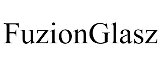 FUZIONGLASZ