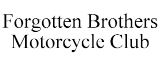 FORGOTTEN BROTHERS MOTORCYCLE CLUB