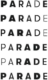 PARADE PARADE PARADE PARADE PARADE PARADE