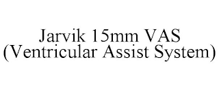 JARVIK 15MM VAS (VENTRICULAR ASSIST SYSTEM)