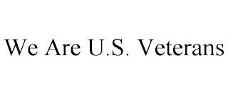 WE ARE U.S. VETERANS