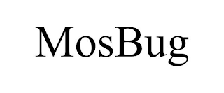 MOSBUG