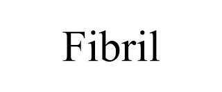 FIBRIL