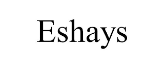 ESHAYS