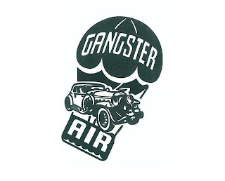 GANGSTER AIR