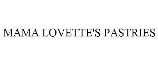 MAMA LOVETTE'S PASTRIES