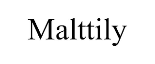 MALTTILY