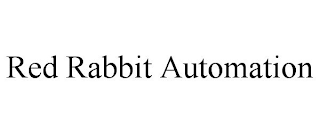 RED RABBIT AUTOMATION