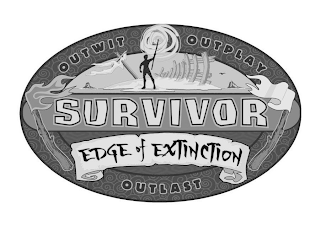 SURVIVOR OUTWIT OUTPLAY OUTLAST EDGE OF EXTINCTION