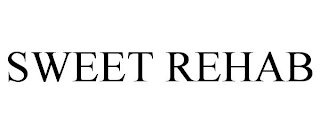 SWEET REHAB