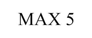 MAX 5