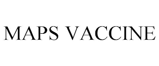 MAPS VACCINE