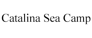 CATALINA SEA CAMP