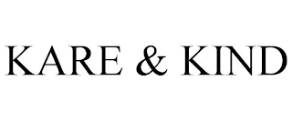 KARE & KIND