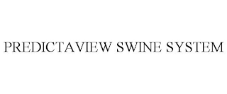 PREDICTAVIEW SWINE SYSTEM