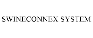 SWINECONNEX SYSTEM