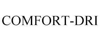 COMFORT-DRI