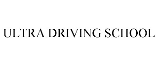 ULTRA DRIVING SCHOOL