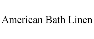 AMERICAN BATH LINEN