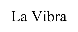 LA VIBRA