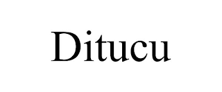 DITUCU