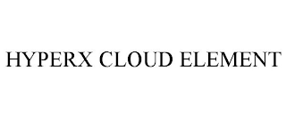 HYPERX CLOUD ELEMENT