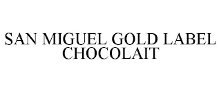 SAN MIGUEL GOLD LABEL CHOCOLAIT