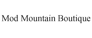 MOD MOUNTAIN BOUTIQUE